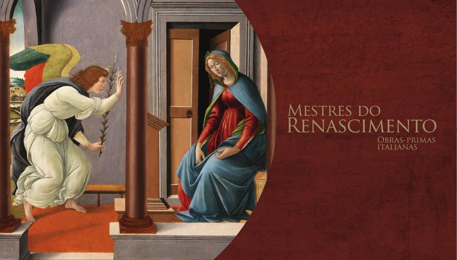 Convite da exposição Mestres do Renascimento: a Anunciação e a marca sobre o vermelho